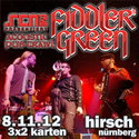 DEMNÄCHST EINSENDESCHLUSS: .rcn präsentiert: FIDDLER'S GREEN, Donnerstag, 08.11.2012, Hirsch Nbg.