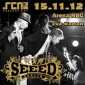 MORGEN EINSENDESCHLUSS: .rcn präsentiert: SEEED, Donnerstag, 15.11.2012, Nürnberg, Arena