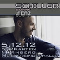 DEMNÄCHST EINSENDESCHLUSS: .rcn präsentiert: SCHILLER, Mittwoch, 5.12.2012, Nürnberg, Meistersingerhalle