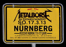 METALBÖRSE NÜRNBERG - SONNTAG TAGSÜBER IN DER ROFA - NACHMITTAG VOR DEM TESTAMENT KONZERT, 17.3.2013