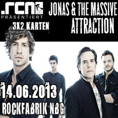 DEMNÄCHST EINSENDESCHLUSS: .rcn präsentiert: JONAS & THE MASSIVE ATTRACTION, FR. 14.6.13 ROFA NBG.