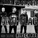 DEMNÄCHST EINSENDESCHLUSS: .rcn präsentiert: ANTI-FLAG, MO. 15.07.2013 HIRSCH NÜRNBERG