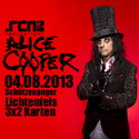 DEMNÄCHST EINSENDESCHLUSS: .rcn präsentiert: ALICE COOPER, SO 04.08.2013 LIF-SCHÜTZENANGER