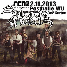 DEMNÄCHST EINSENDESCHLUSS, .rcn präsentiert.:SALTATIO MORTIS, SAMSTAG, 2.11.13 WÜRZBURG POSTHALLE