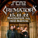DEMNÄCHST EINSENDESCHLUSS, .rcn präsentiert.: CREMATORY, FR. 15.11.13, ROFA-NBG.