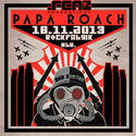DEMNÄCHST EINSENDESCHLUSS, .rcn präsentiert.: PAPA ROACH, 16.11.2013, ROFA-NBG.