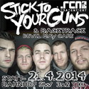 DEMNÄCHST EINSENDESCHLUSS, .rcn präsentiert: STICK TO YOUR GUNS, OSTERMONTAG 21.04.2014 STATTBAHNHOF-SCHWEINFURT