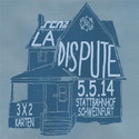 HEUTE KONZERT UND VERLOSUNG, .rcn präsentiert: LA DISPUTE, MO. 5.5.2014 SW-STATTBAHNHOF