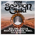 DEMNÄCHST EINSENDESCHLUSS: SCORPION CHILD, MONTAG 23.06.2014, ROFA NÜRNBERG