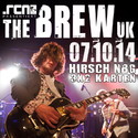 DEMNÄCHST EINSENDESCHLUSS: .rcn präsentiert THE BREW, DI. 07.10. 2014, HIRSCH, NÜRNBERG