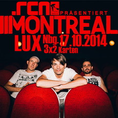 DEMNÄCHST EINSENDESCHLUSS: .rcn präsentiert MONTREAL, FR. 17.10.2014, NÜRNBERG-LUX