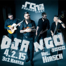 DEMNÄCHST EINSENDESCHLUSS: .rcn präsentiert: DJANGO 3000, MI. 04.02.2015, HIRSCH-NBG.