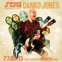 DEMNÄCHST EINSENDESCHLUSS: .rcn präsentiert: DANKO JONES, FREITAG, 27.03.2015, NÜRNBERG-HIRSCH