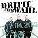 DEMNÄCHST EINSENDESCHLUSS: .rcn präsentiert: DRITTE WAHL, FR 17.04.2015, HIRSCH-NÜRNBERG