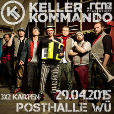 KELLERKOMMANDO: KONZERT IN WÜRZBURG VERSCHOBEN!