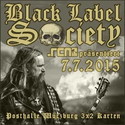 DEMNÄCHST EINSENDESCHLUSS: .rcn präsentiert: BLACK LABEL SOVIETY, DI. 7.7.15 WÜ-POSTHALLE
