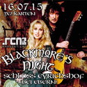 DEMNÄCHST EINSENDESCHLUSS: .rcn präsentiert: BLACKMORE'S NIGHT, DO. 16.07.2015, EBERN-SCHLOSS EYRICHSHOF