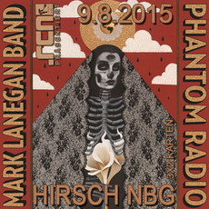 DEMNÄCHST EINSENDESCHLUSS: .rcn präsentiert: MARK LANEGAN BAND, SO. 09.08.2015, HIRSCH-NBG.