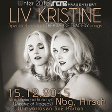 DEMNÄCHST EINSENDESCHLUSS: .rcn präsentiert: LIV KRISTINE (SPECIAL SHOW), DI. 15.12.2015, NBG. HIRSCH