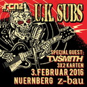 HEUTE EINSENDESCHLUSS: .rcn präsentiert U.K. SUBS, MI. 03.02.2016, Z-BAU, NBG.