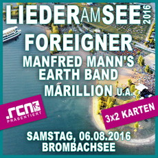 MORGEN EINSENDESCHLUSS: .rcn präsentiert: LIEDER AM SEE, SA. 06.08.2016, SPALT-ENDERNDORF/BROMBACHSEE