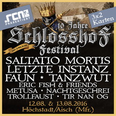 MORGEN EINSENDESCHLUSS: .rcn präsentiert: SCHLOSSHOF FESTIVAL, FR./SA. 12.-13-08-2016, HÖCHSTADT/AISCH