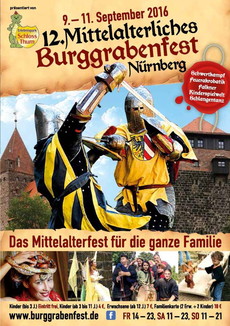 AB HEUTE: MITTELALTERLICHES BURGGRABENFEST ZU NÜRNBERG VOM 09. – 11. SEPTEMBER 2016
