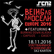 MITTWOCH EINSENDESCHLUSS: .rcn präsentiert: BEING AS AN OCEAN, FR. 18.11.2016, SCHWEINFURT-STATTBAHNHOF