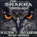 HEUTE EINSENDESCHLUSS: .rcn präsentiert SHAKRA, FR. 18.11.2016, NBG-DER CULT