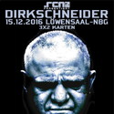MORGEN EINSENDESCHLUSS: .rcn präsentiert: DIRKSCHNEIDER, DO. 15.12.2016, NBG.-LÖWENSAAL