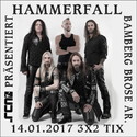 DEMNÄCHST EINSENDESCHLUSS: .rcn präsentiert: HAMMERFALL, SA. 14.01.2017, BAMBERG, BROSE ARENA