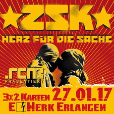 DEMNÄCHST EINSENDESCHLUSS: .rcn präsentiert: ZSK, FR. 27.01.2017, ERLANGEN-E-WERK
