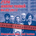 MORGEN EINSENDESCHLUSS: .rcn präsentiert: JENNIFER ROSTOCK, SA. 04.02.2017, LÖWENSAAL NÜRNBERG