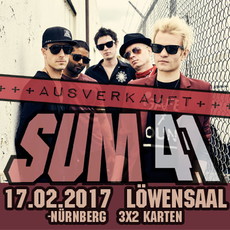 DEMNÄCHST EINSENDESCHLUSS: .rcn präsentiert: SUM 41, FR. 17.02.2017, NBG.-LÖWENSAAL (AUSVERKAUFT)