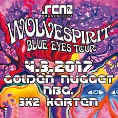 MORGEN EINSENDESCHLUSS: .rcn präsentiert WOLVESPIRIT, SA. 04. MÄRZ 2017, NBG. GOLDEN NUGGET (RESI'S NACHTKLUB)