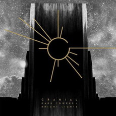 CD REZI REGIONAL POST METAL: CRANIAL - DARK TOWERS / BRIGHT LIGHTS