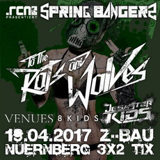 HEUTE EINSENDESCHLUSS: .rcn präsentiert TO THE RATS AND WOLVES, MI. 19.04.2017, NÜRNBERG-Z-BAU