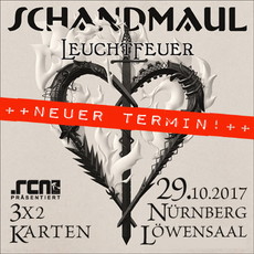 HEUTE EINSENDESCHLUSS: .rcn präsentiert: SCHANDMAUL, SO. 29.10.2017, LÖWENSAAL, NÜRNBERG