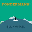 CD REZI ROCK: FONDERMANN - BLICKWINKEL