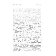 CD REZI POST HARDCORE: THE TIDAL SLEEP - BE WATER