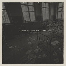 CD REZI POSTMETAL: SUFFOCATE FOR FUCK SAKE - IN MY BLOOD