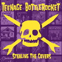 CD REZI 123-BUBBLEGUMPUNKROCK: TEENAGE BOTTLEROCKET - STEALING THE COVERS