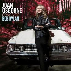 CD REZI SOFTROCK: JOAN OSBORNE - SONGS OF BOB DYLAN