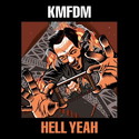CD REZI INDUSTRIAL ROCK: KMFDM - HELL YEAH