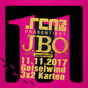 FREITAG MITTAG EINSENDESCHLUSS: .rcn präsentiert: J.B.O., SA. 11.11.2017, GEISELWIND-MUSIC HALL STROHOFER