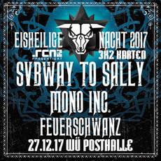 MITTWOCH EINSENDESCHLUSS: .rcn präsentiert: EISHEILIGE NACHT MIT SVBWAY TO SALLY, MI. 27.12.2017, WÜ-POSTHALLE