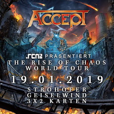 MONTAG EINSENDESCHLUSS: .rcn präsentiert: ACCEPT, FR. 19.01.2018, GEISELWIND-MUSIC HALL
