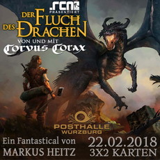 MONTAG EINSENDESCHLUSS: .rcn präsentiert: CORVUS CORAX - DER FLUCH DES DRACHEN, DO. 22.02.2018, WÜ-POSTHALLE