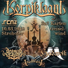 MORGEN EINSENDESCHLUSS: .rcn präsentiert: KORPIKLAANI, SA. 10.03.2018, GEISELWIND-STROHOFER