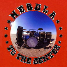CD REZI STONER-ROCK / PSYCHEDELIC ROCK: NEBULA - LET IT BURN und TO THE CENTER
